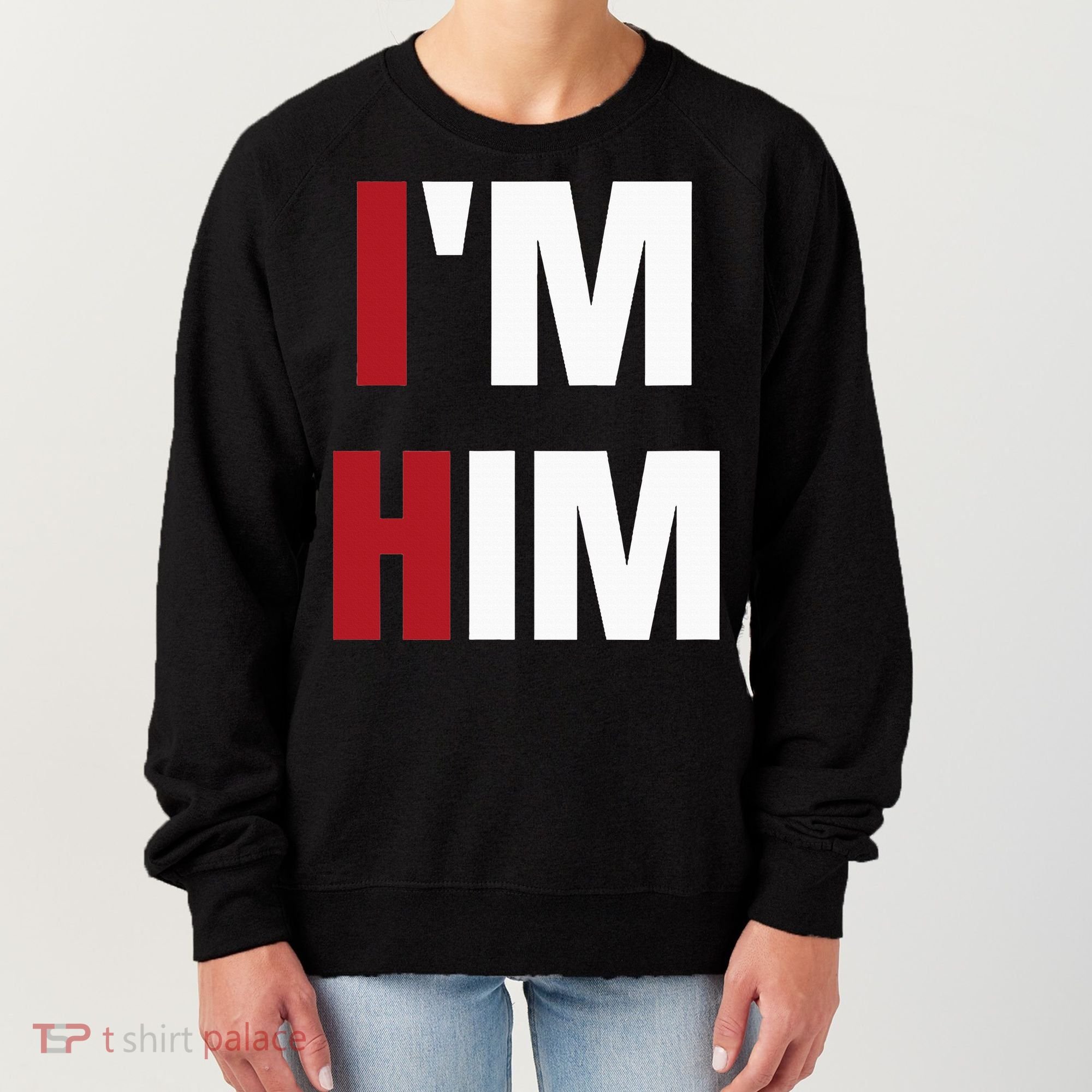 IM Him Prayed For A Man Like Him Christian Women's Sweatshirt