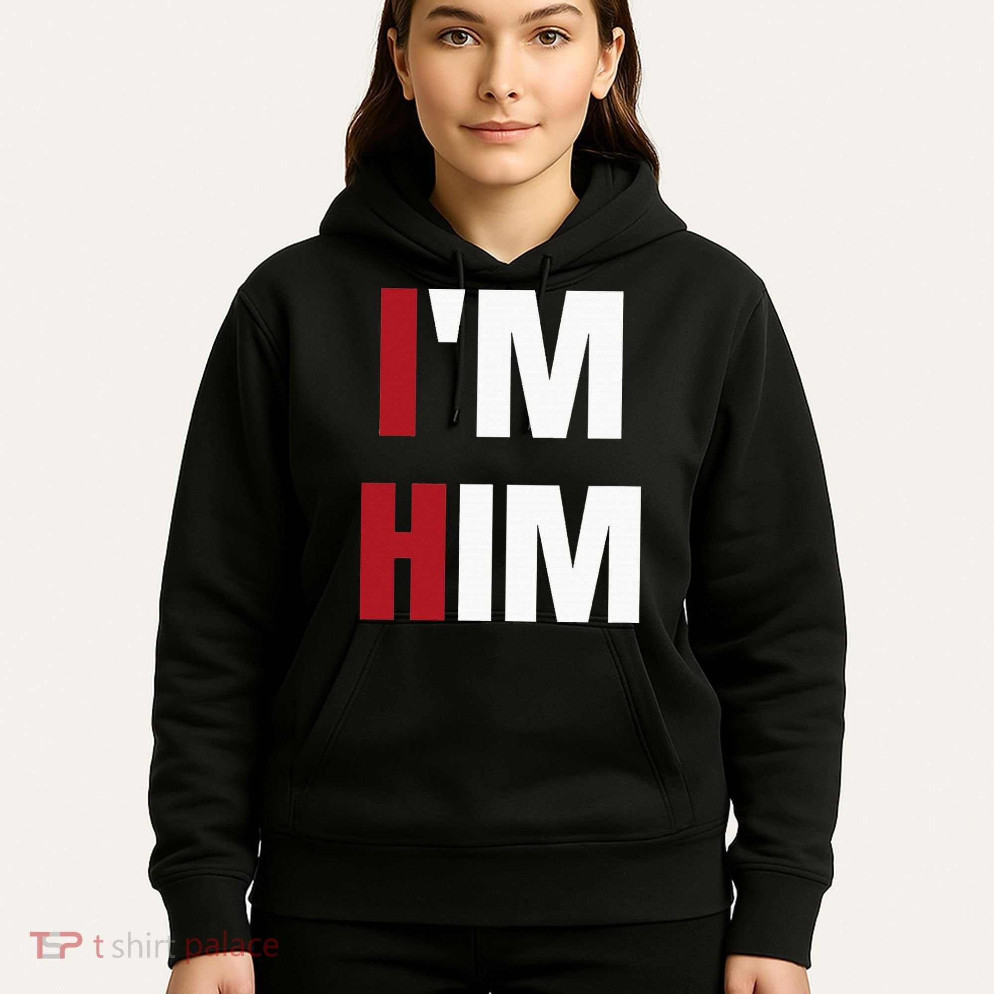 IM Him Prayed For A Man Like Him Christian Hoodie