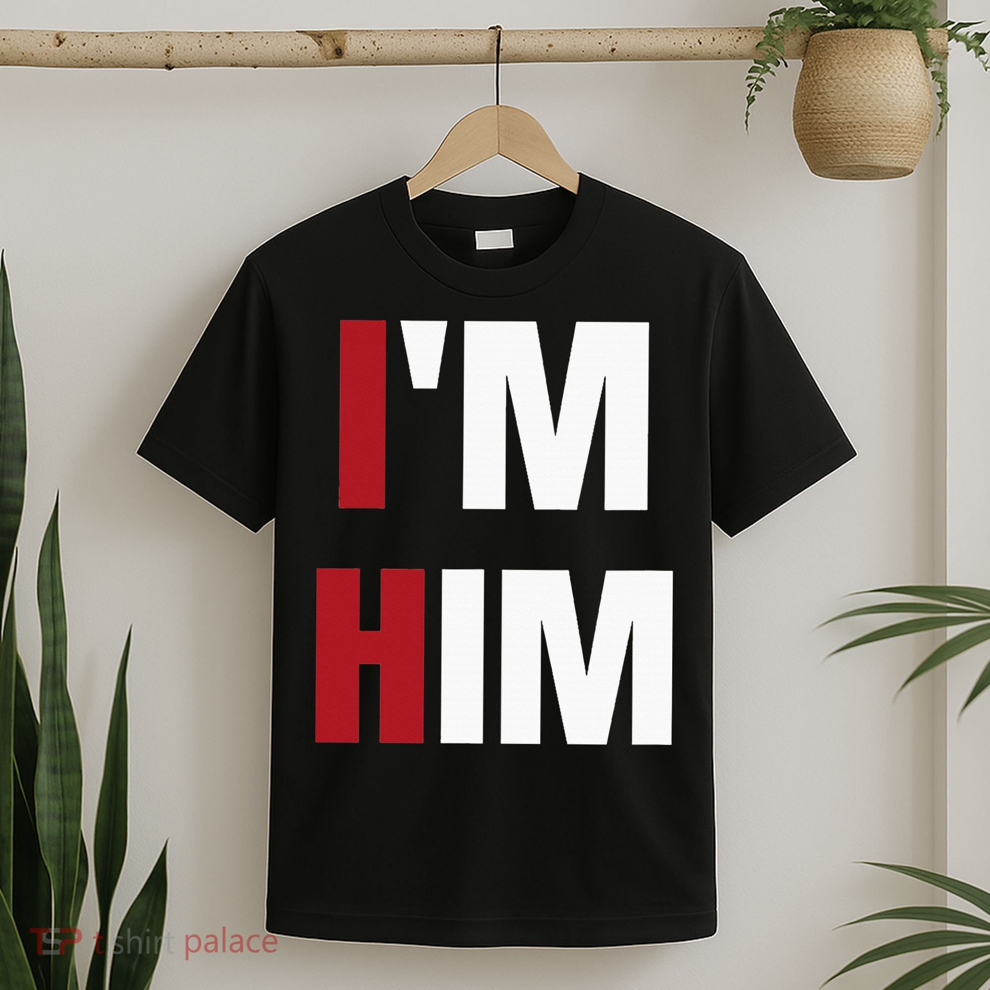 IM Him Prayed For A Man Like Him Christian T-Shirt