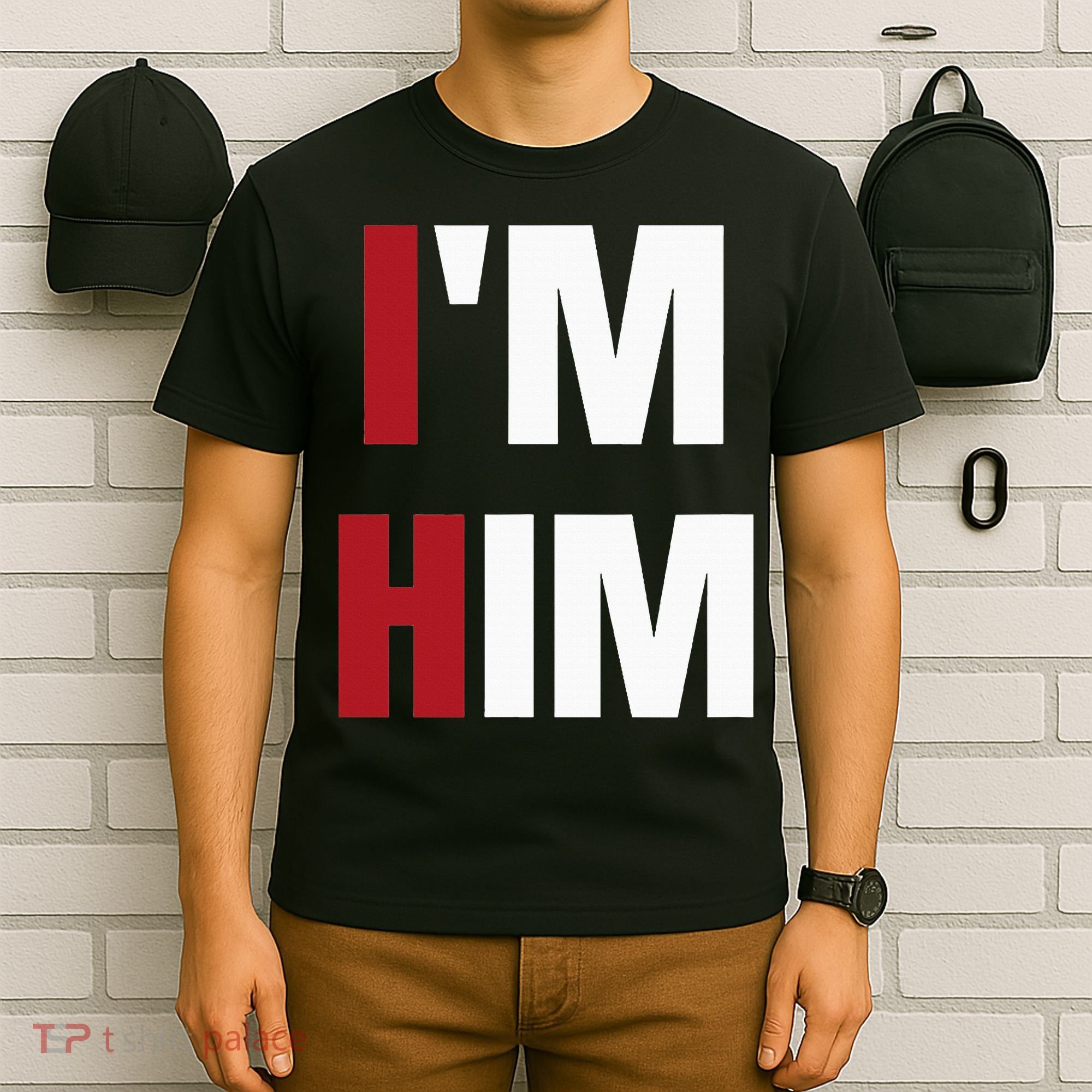 IM Him Prayed For A Man Like Him Christian T-Shirt