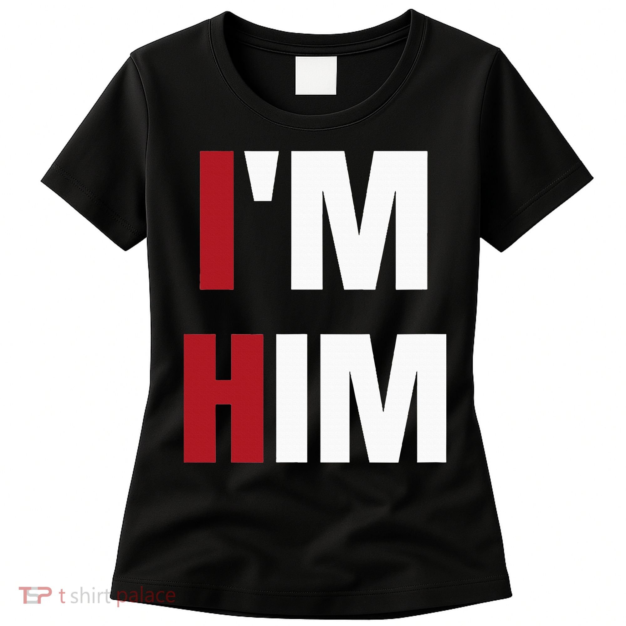 IM Him Prayed For A Man Like Him Christian Women's T-Shirt