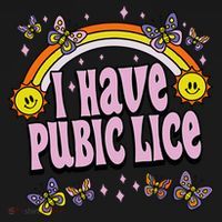I Have Pubic Lice Funny Sarcastic Rainbow Backpack thumb 2