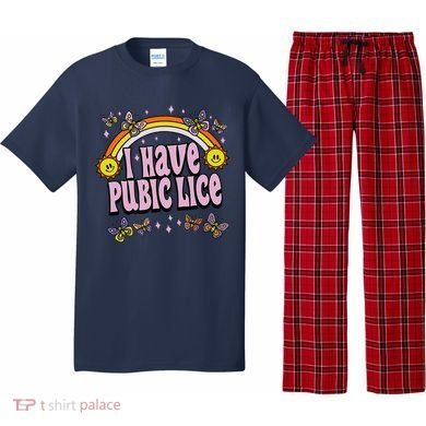 I Have Pubic Lice Funny Sarcastic Rainbow Pajama Set