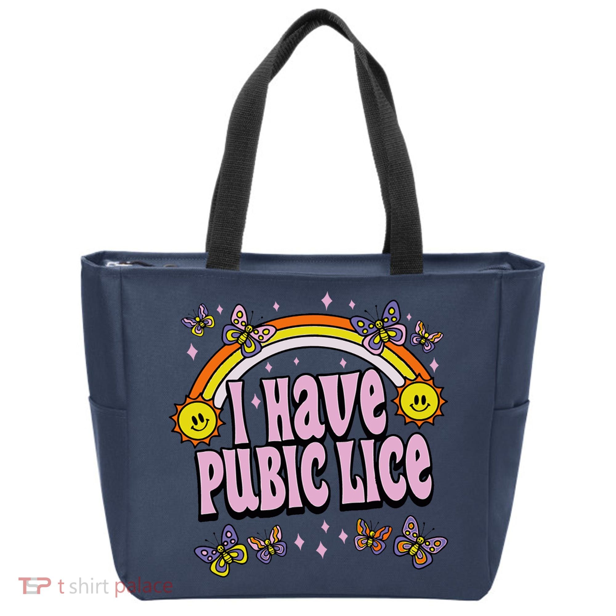I Have Pubic Lice Funny Sarcastic Rainbow Tote Bag