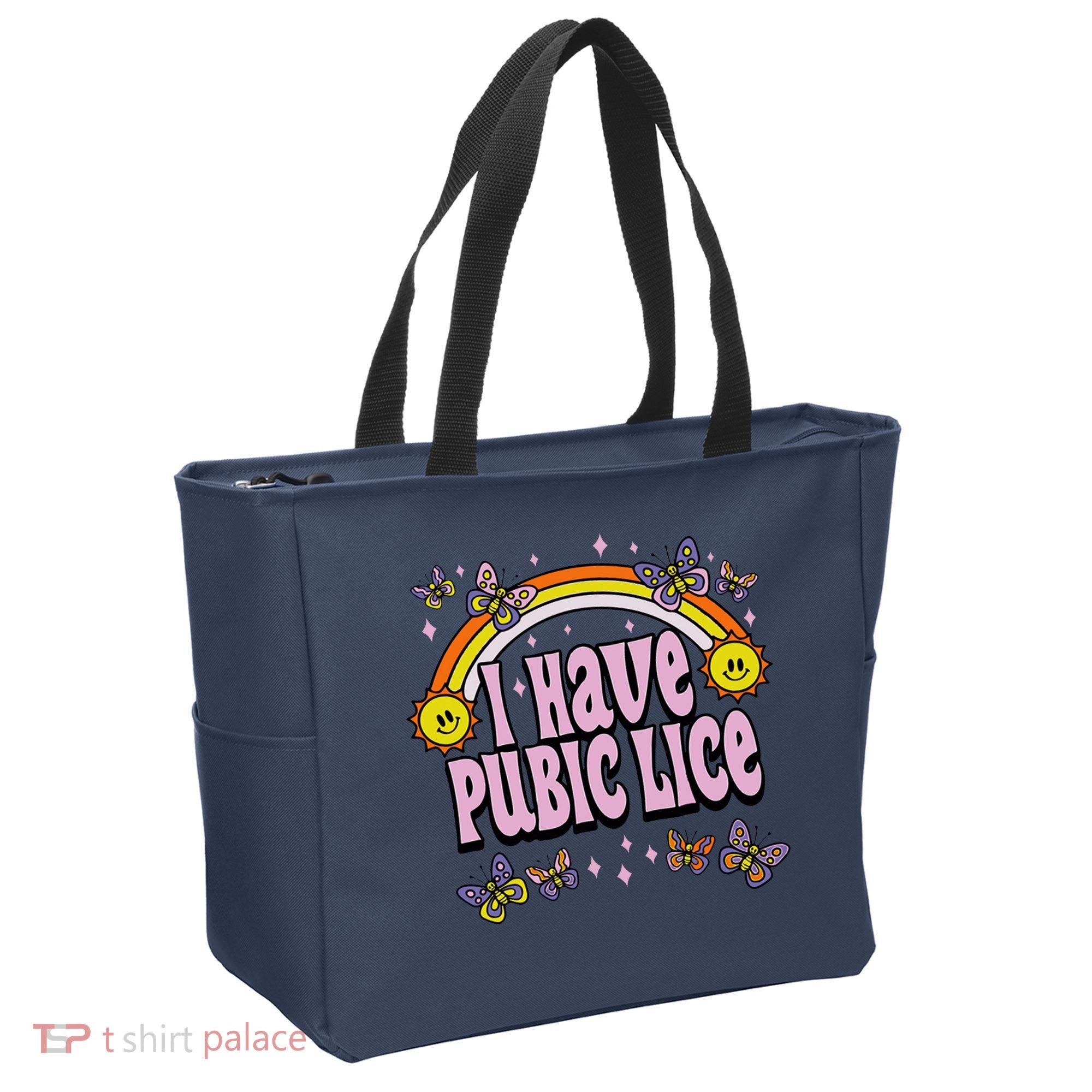 I Have Pubic Lice Funny Sarcastic Rainbow Tote Bag
