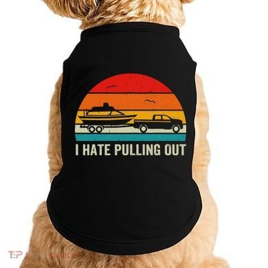 I Hate Pulling Out Retro Boat Captain Funny Boating Lovers Doggie Tank