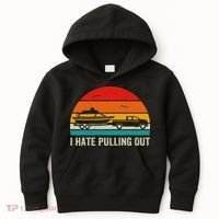 I Hate Pulling Out Retro Boat Captain Funny Boating Lovers Kids Hoodie thumb 0
