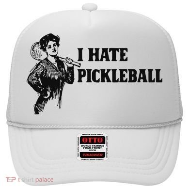 I Hate Pickleball Hat