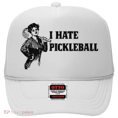 I Hate Pickleball Hat