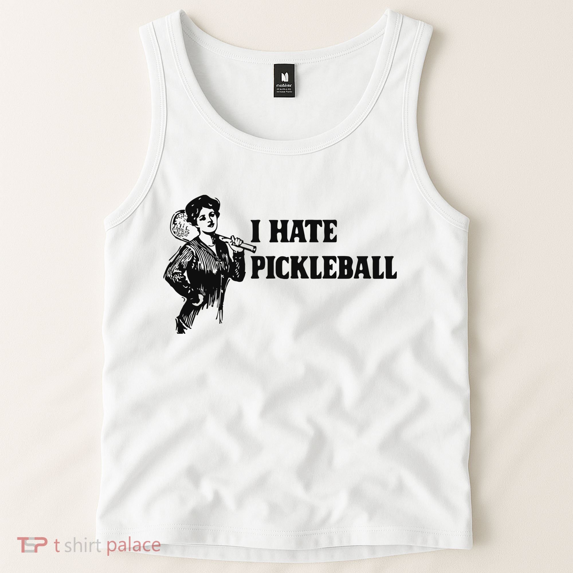 I Hate Pickleball Tank Top