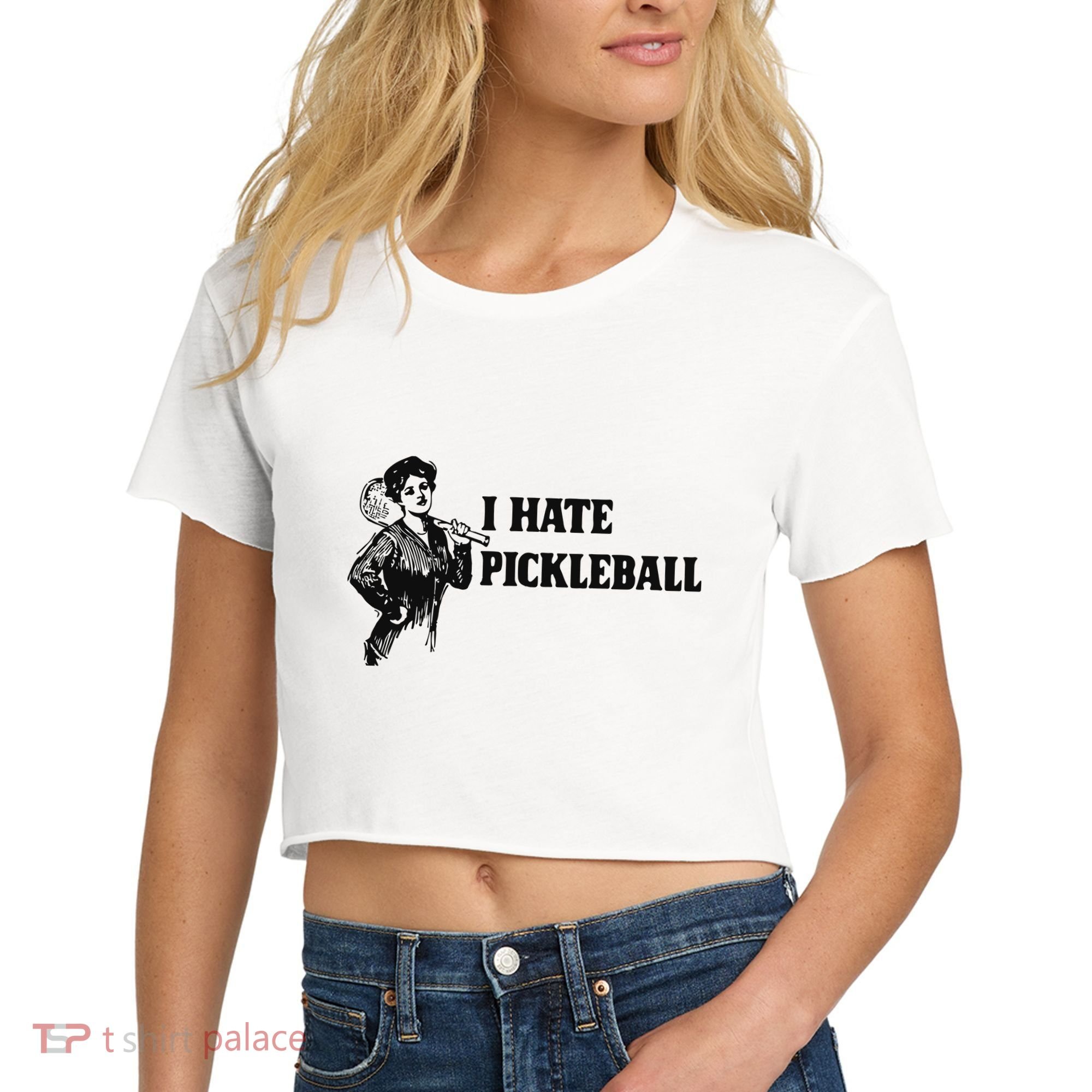 I Hate Pickleball Women's Crop Top Tee