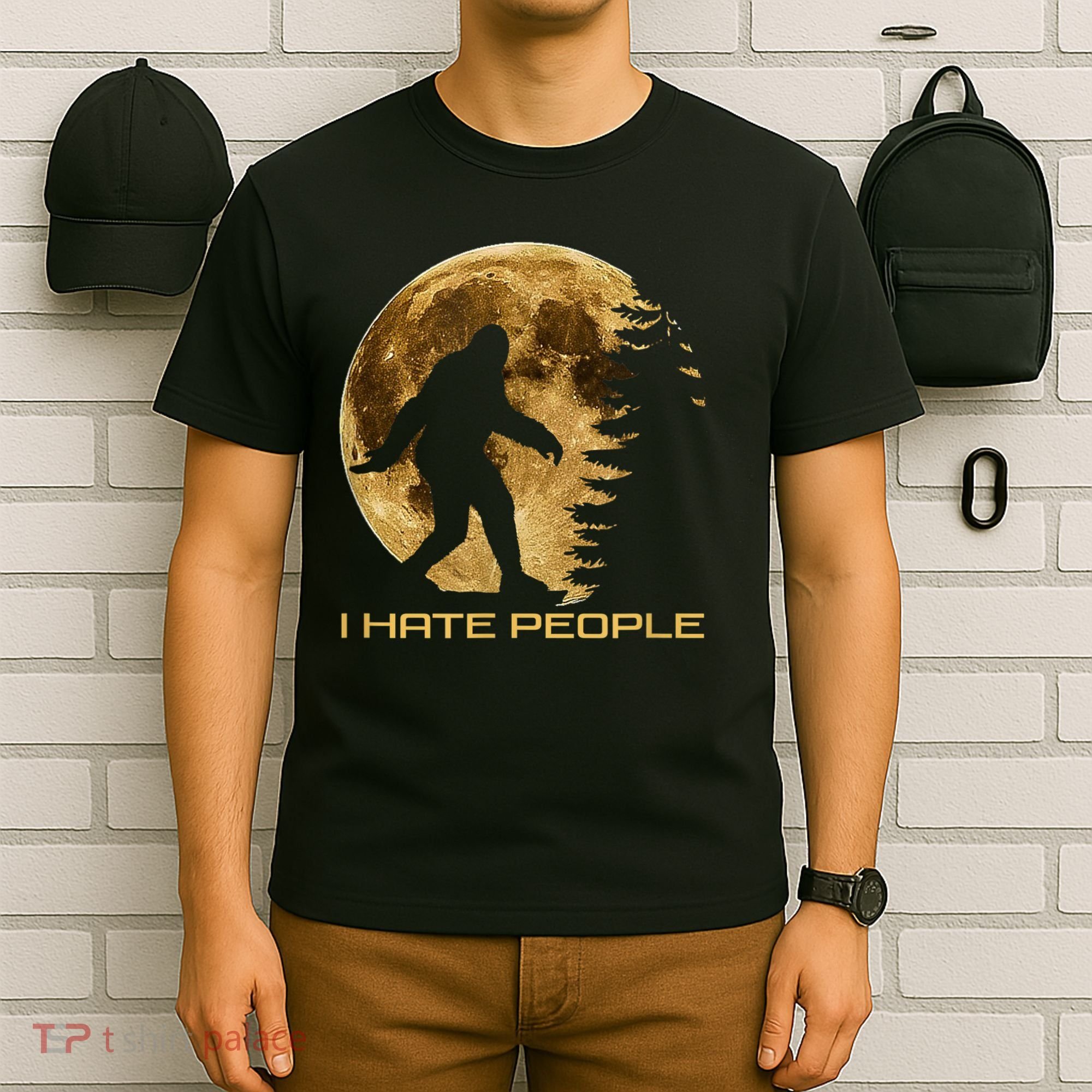 I Hate People Bigfoot T-Shirt