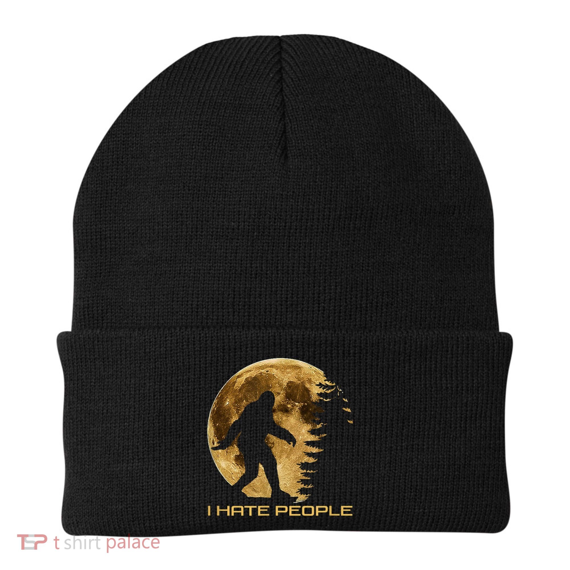 I Hate People Bigfoot Beanie
