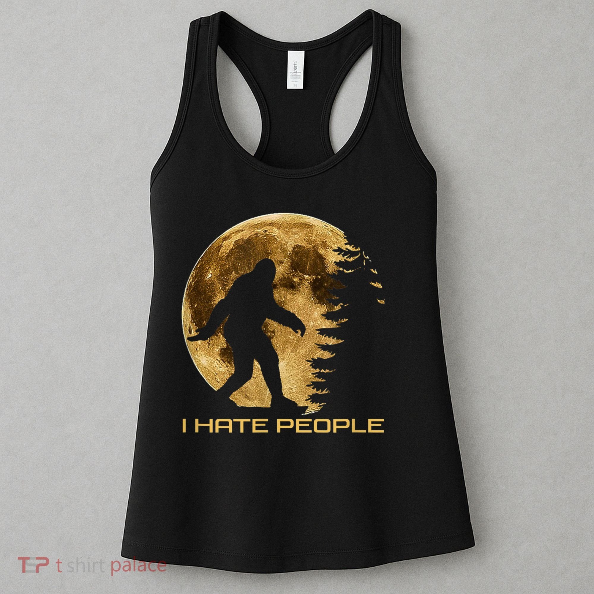 I Hate People Bigfoot Women's Tank Top