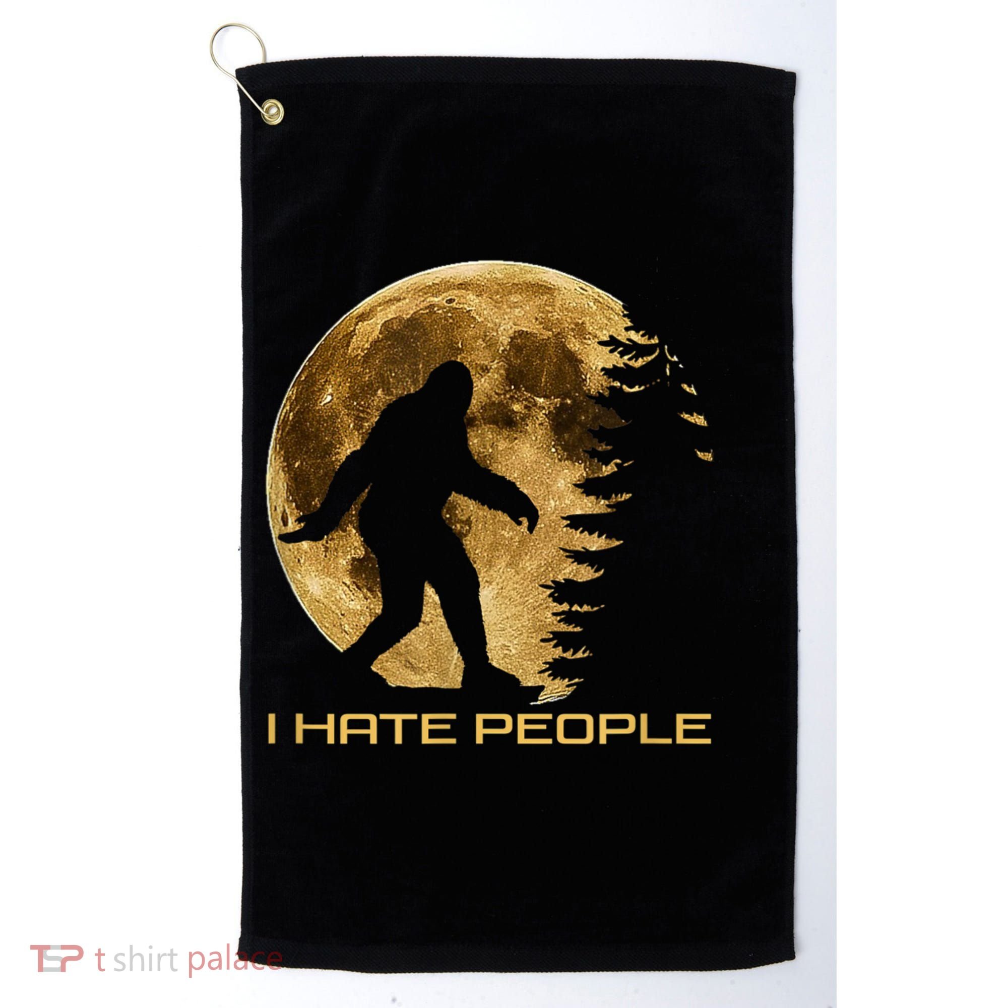 I Hate People Bigfoot Golf Towel