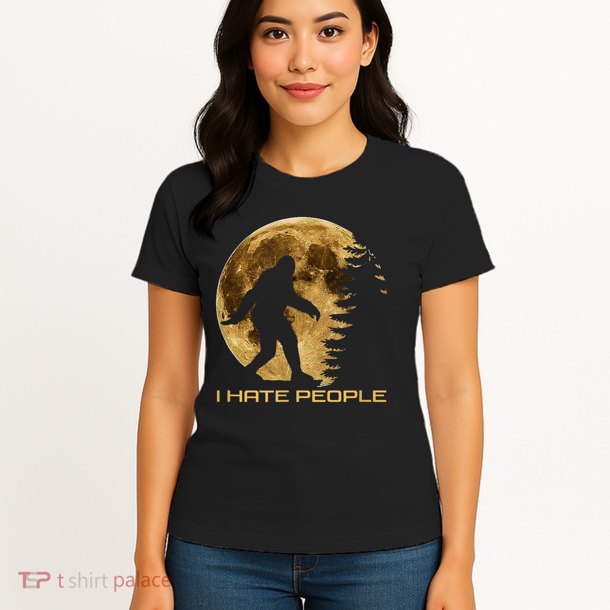 I Hate People Bigfoot Women's T-Shirt