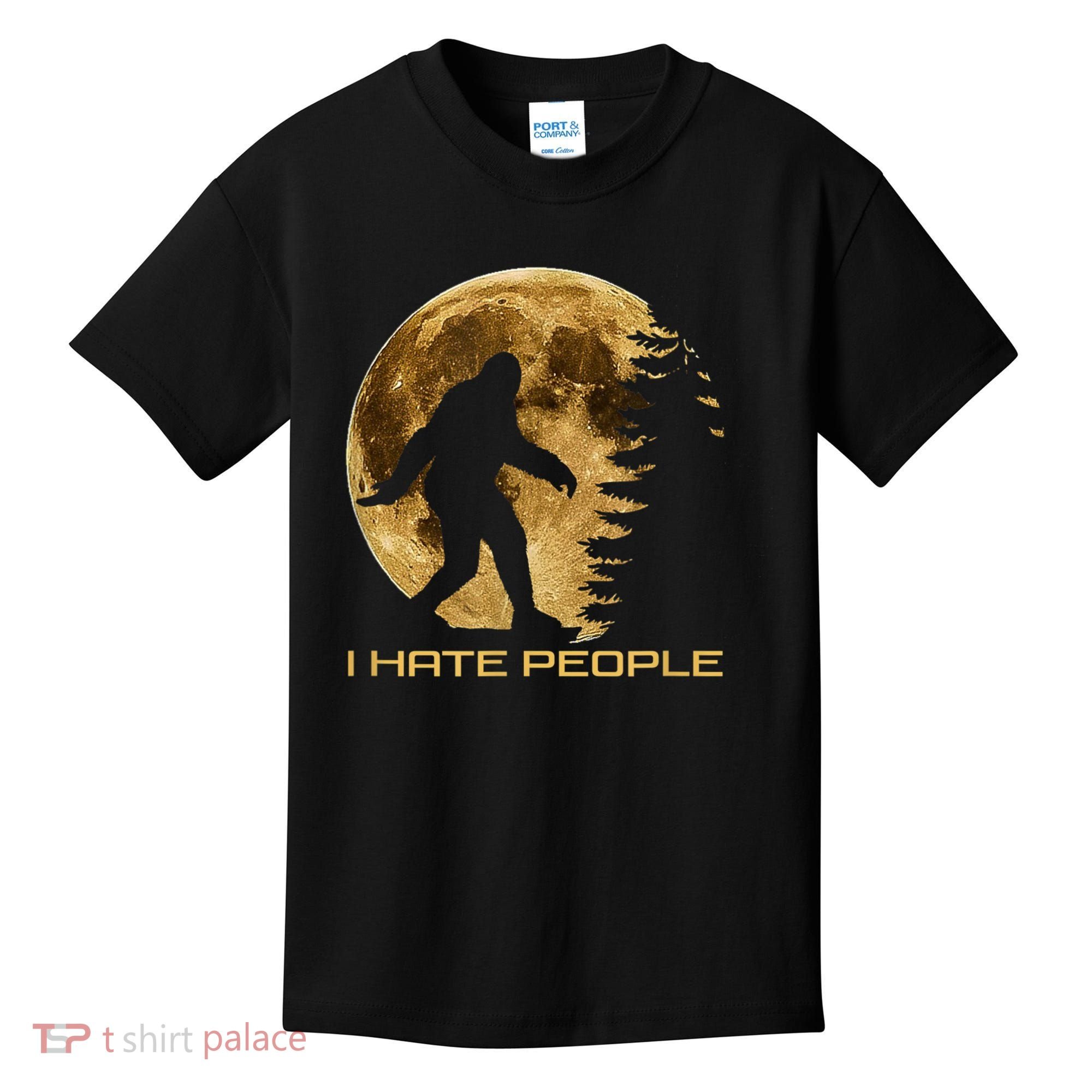 I Hate People Bigfoot Kids T-Shirt