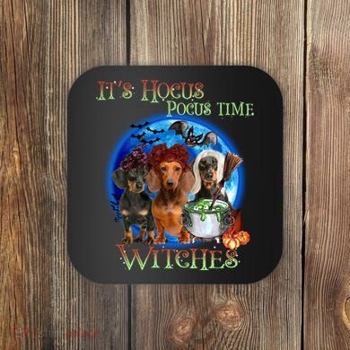 It's Hocus Pocus Time Witches Dachshund Halloween Design Coaster