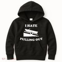 I Hate Pulling Out Fishing Boating Boat Launch Boat Ramp Kids Hoodie thumb 0