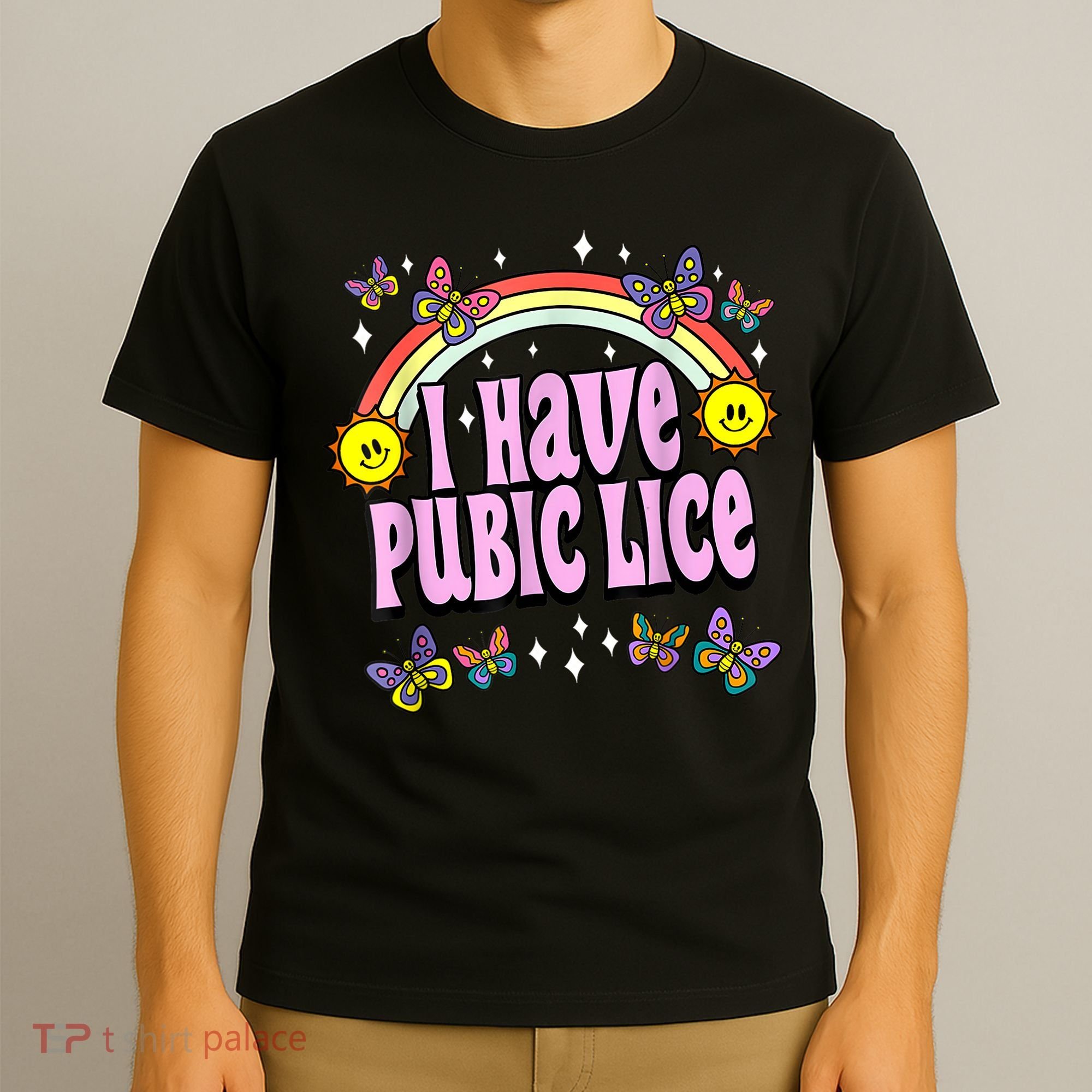 I Have Pubic Lice Funny Retro Offensive Inappropriate Meme T-Shirt