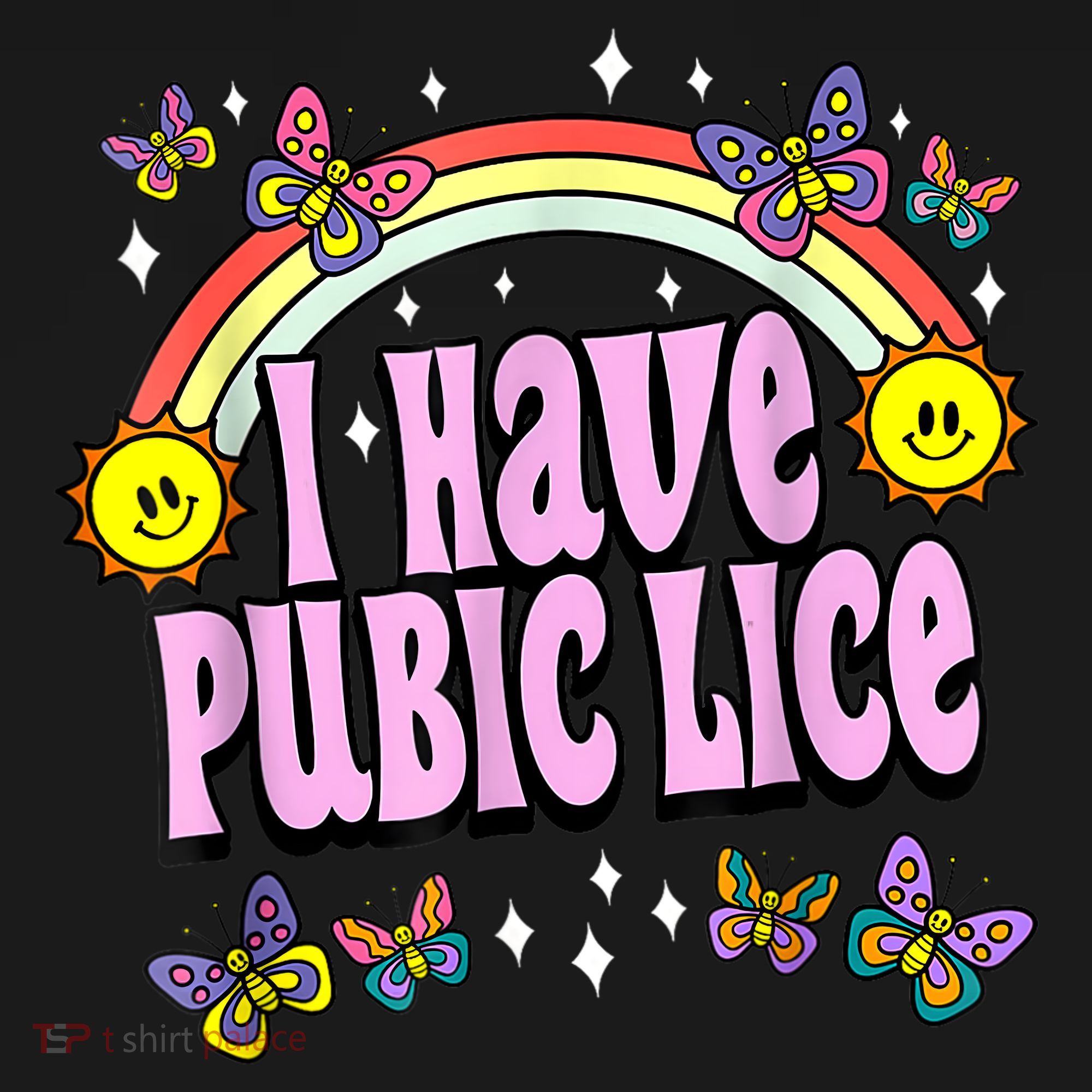 I Have Pubic Lice Funny Retro Offensive Inappropriate Meme Women's Long Sleeve Shirt