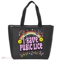 I Have Pubic Lice Funny Retro Offensive Inappropriate Meme Tote Bag thumb 0