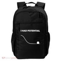 I Had Potential Funny Sarcastic Backpack thumb 0