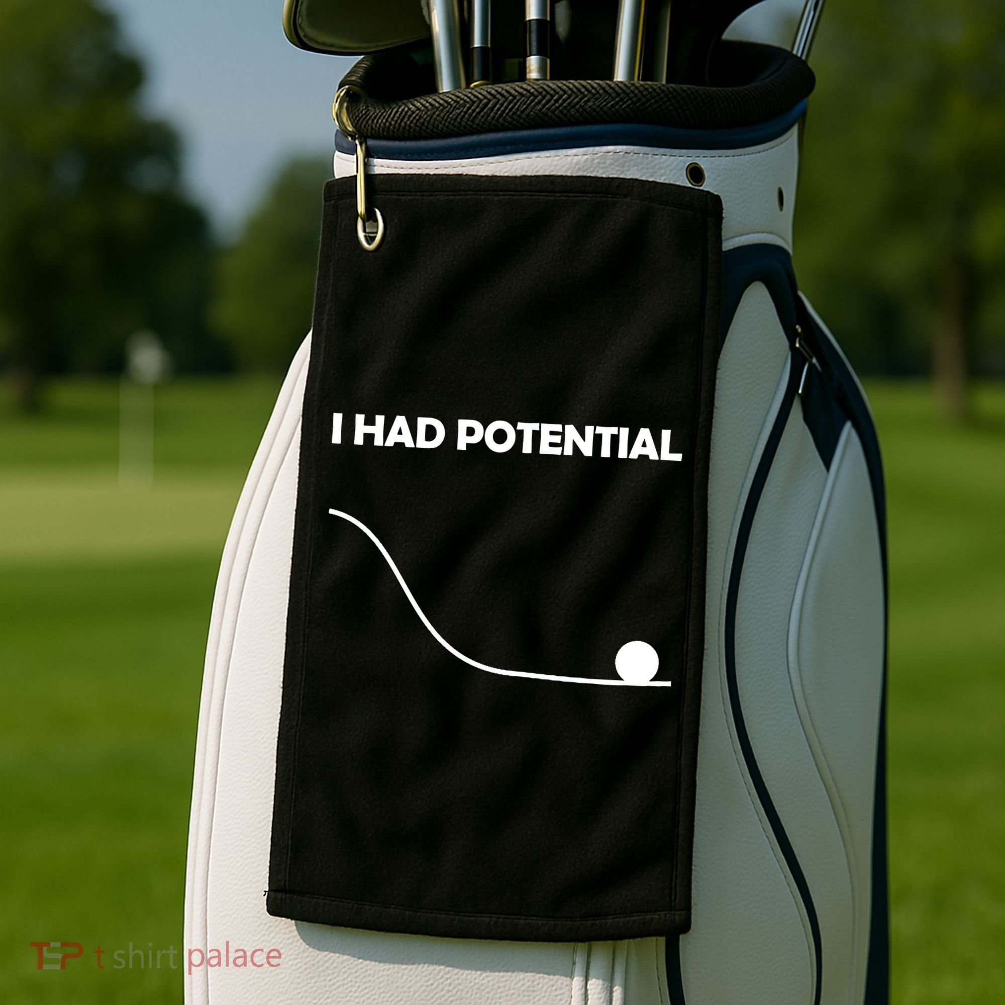 I Had Potential Funny Sarcastic Golf Towel
