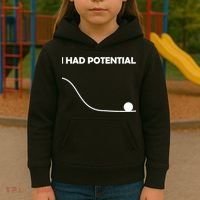I Had Potential Funny Sarcastic Kids Hoodie thumb 3