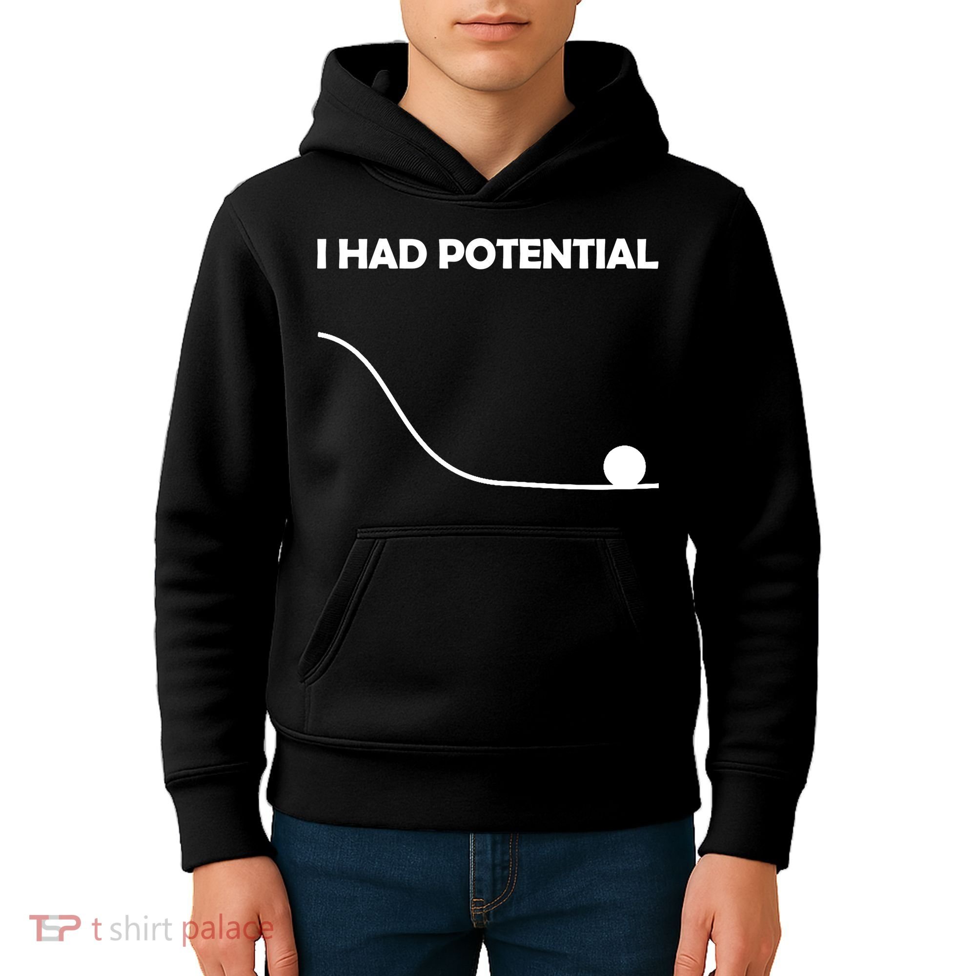 I Had Potential Funny Sarcastic Kids Hoodie