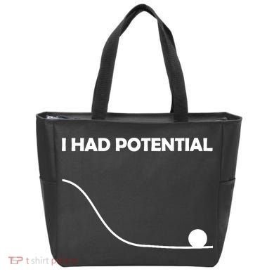 I Had Potential Funny Sarcastic Tote Bag