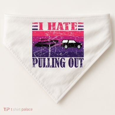 I Hate Pulling Out Retro Boating Boat Captain Gift USA-Made Doggie Bandana