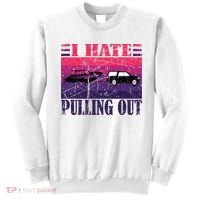 I Hate Pulling Out Retro Boating Boat Captain Gift Sweatshirt thumb 0