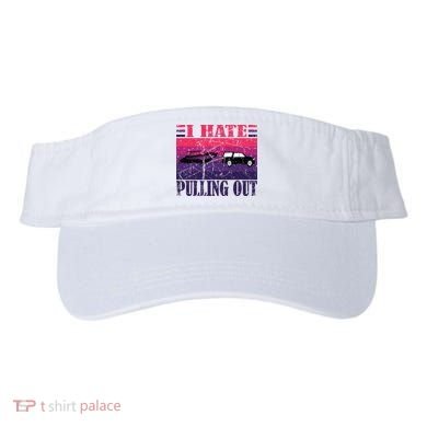 I Hate Pulling Out Retro Boating Boat Captain Gift Visor