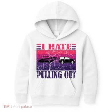 I Hate Pulling Out Retro Boating Boat Captain Gift Kids Hoodie