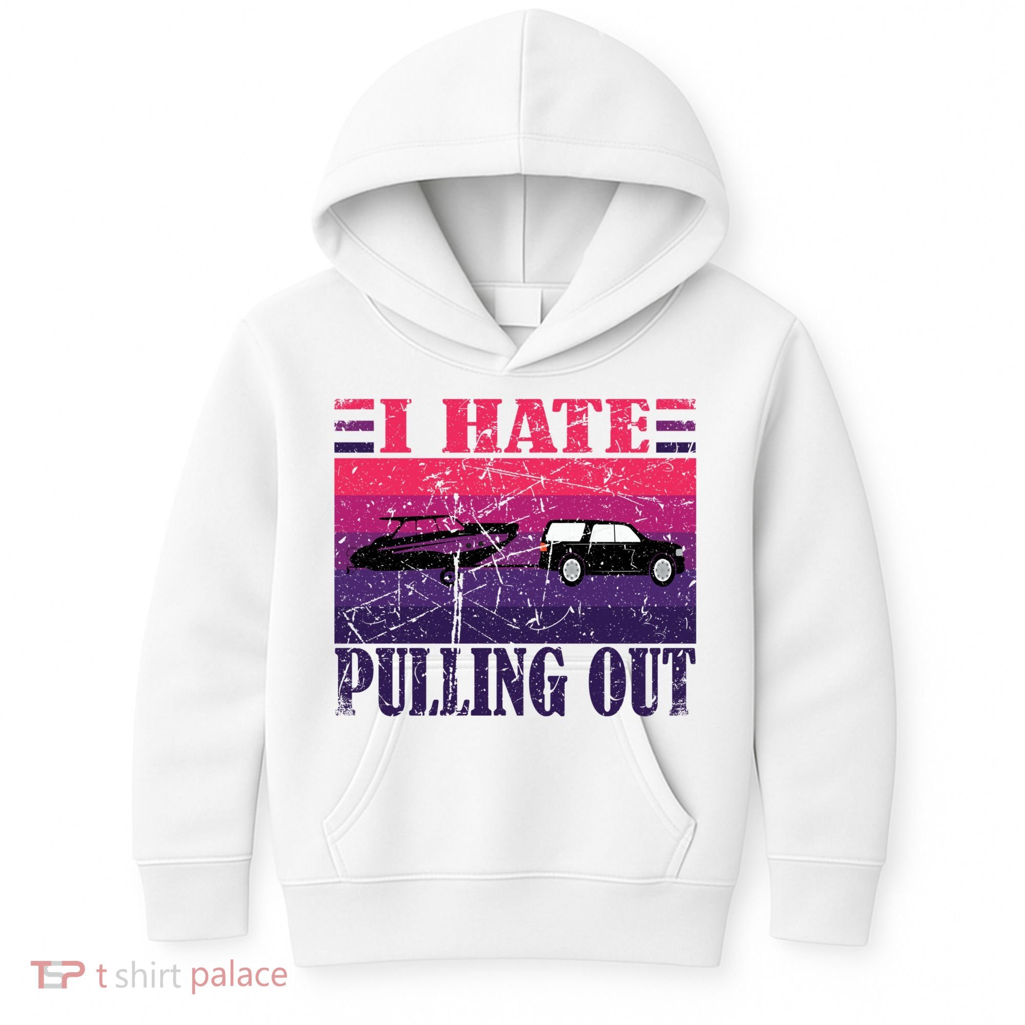 I Hate Pulling Out Retro Boating Boat Captain Gift Kids Hoodie