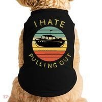 I Hate Pulling Out Retro Boating Boat Captain Funny Gift Doggie Tank thumb 0