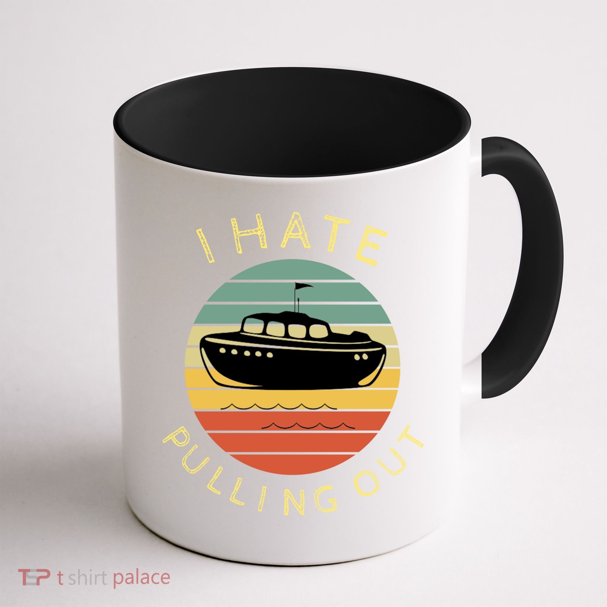 I Hate Pulling Out Retro Boating Boat Captain Funny Gift Coffee Mug