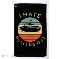 I Hate Pulling Out Retro Boating Boat Captain Funny Gift Golf Towel thumb 0