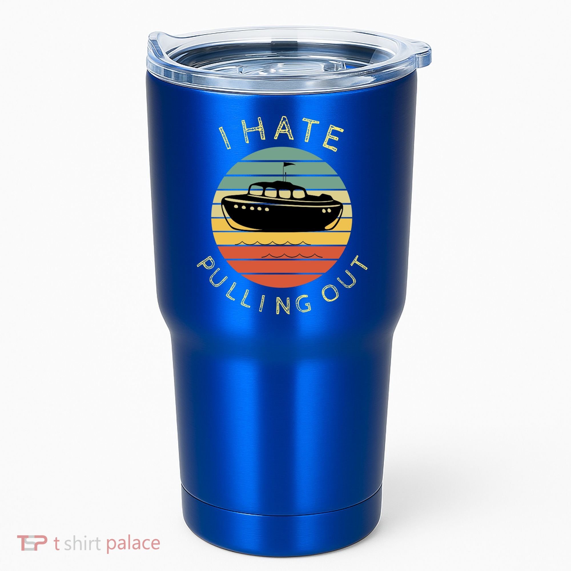 I Hate Pulling Out Retro Boating Boat Captain Funny Gift Tumbler