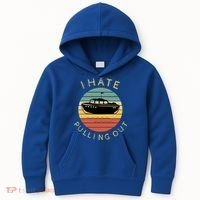 I Hate Pulling Out Retro Boating Boat Captain Funny Gift Kids Hoodie thumb 0