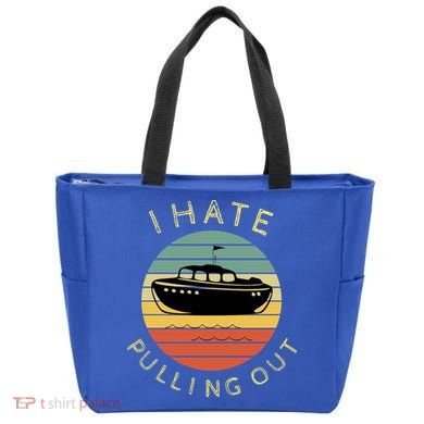 I Hate Pulling Out Retro Boating Boat Captain Funny Gift Tote Bag