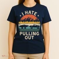 I Hate Pulling Out Vintage Boating Boat Trailer Captain T-Shirt thumb 4