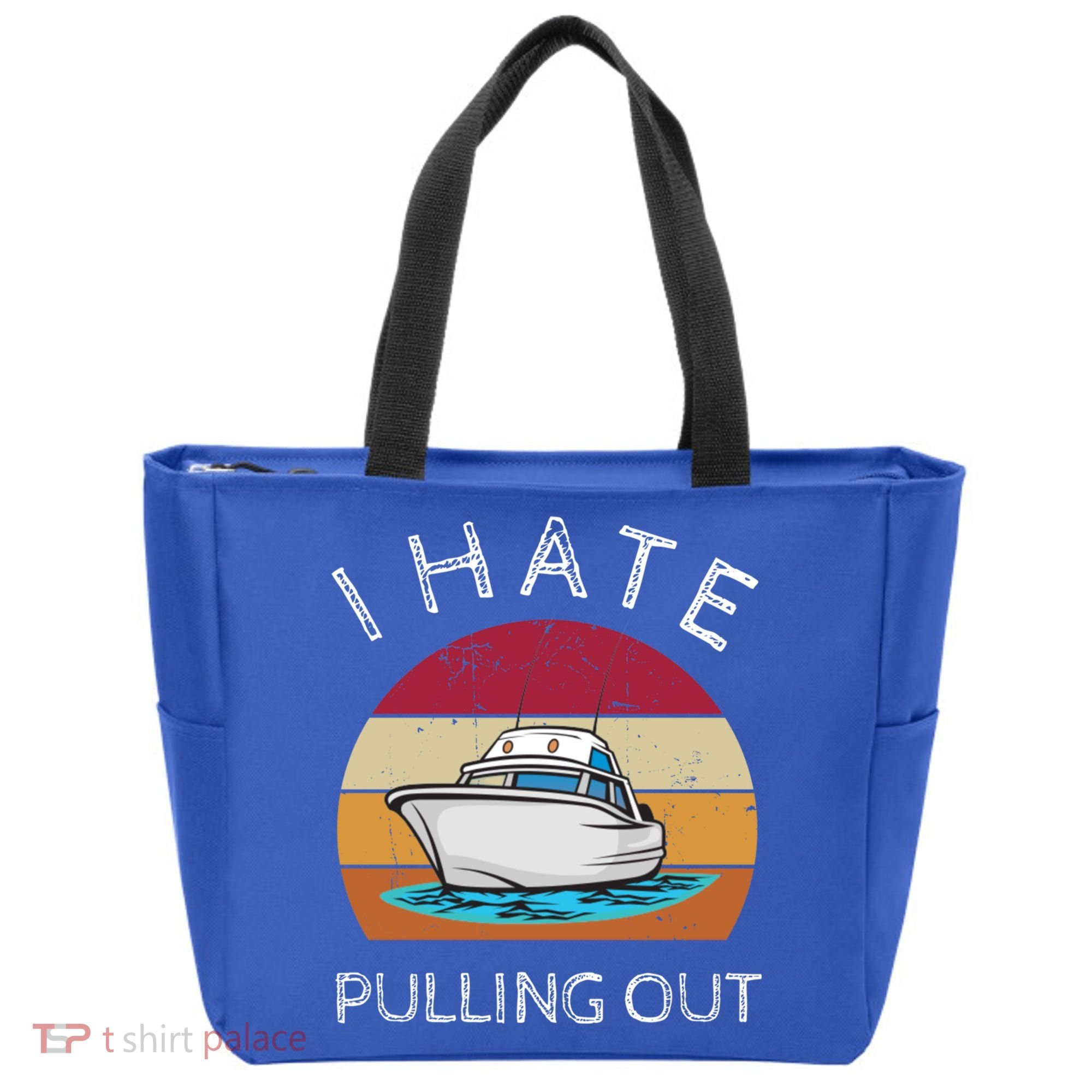 I Hate Pulling Out Retro Boating Boat Captain Gift Tote Bag