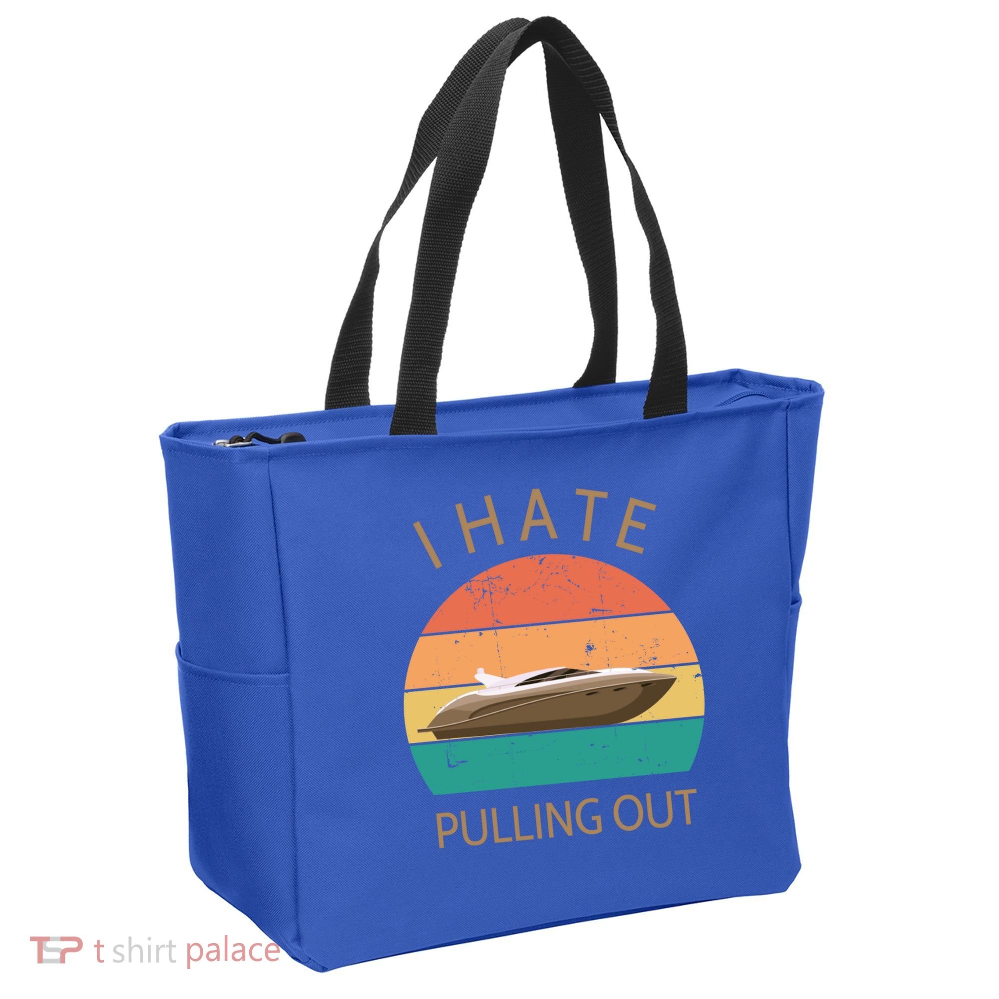 I Hate Pulling Out Retro Boating Boat Captain Gift Tote Bag