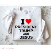I Heart President Trump And Love Jesus Sweatshirt thumb 2
