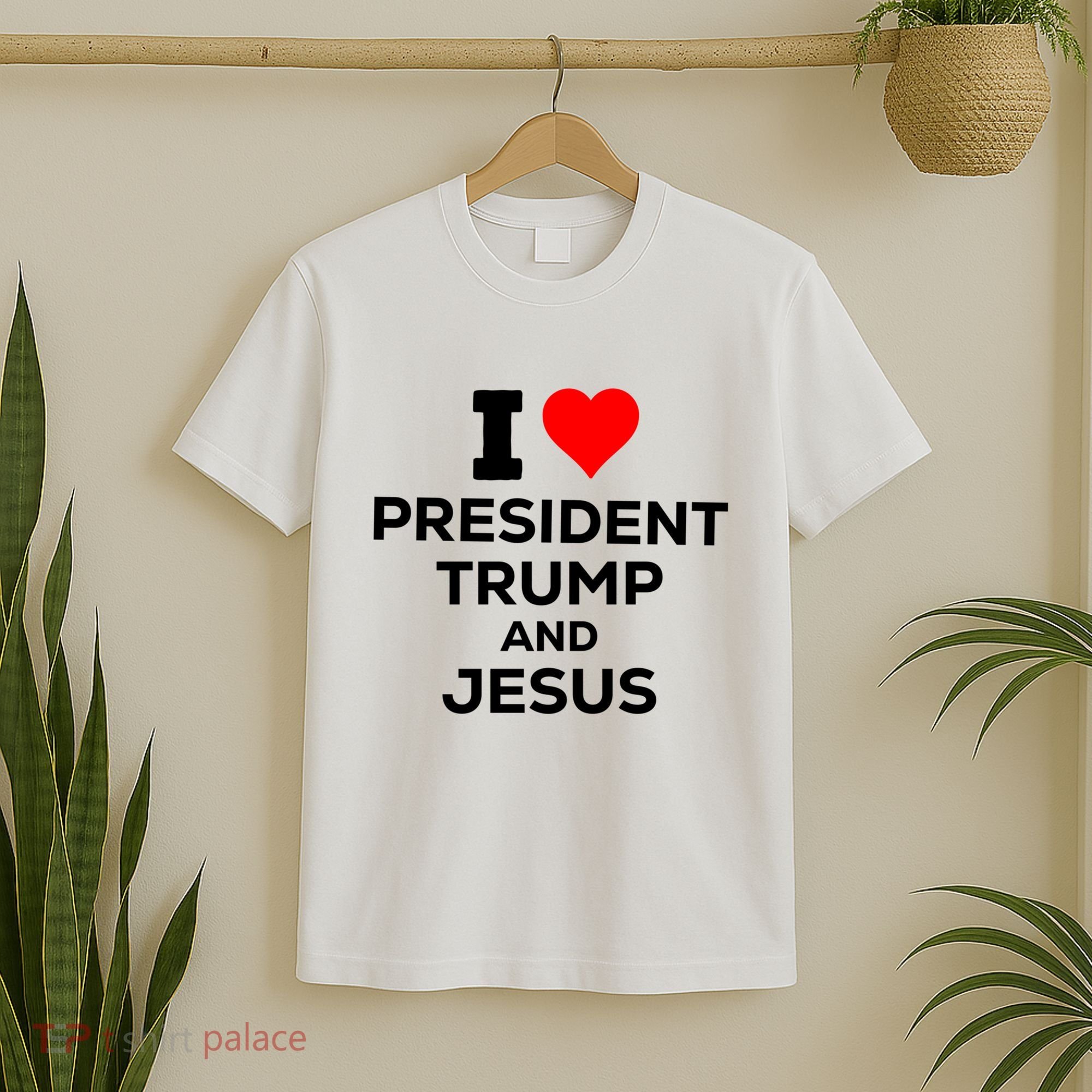 I Heart President Trump And Love Jesus T-Shirt