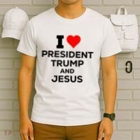 I Heart President Trump And Love Jesus T-Shirt thumb 6