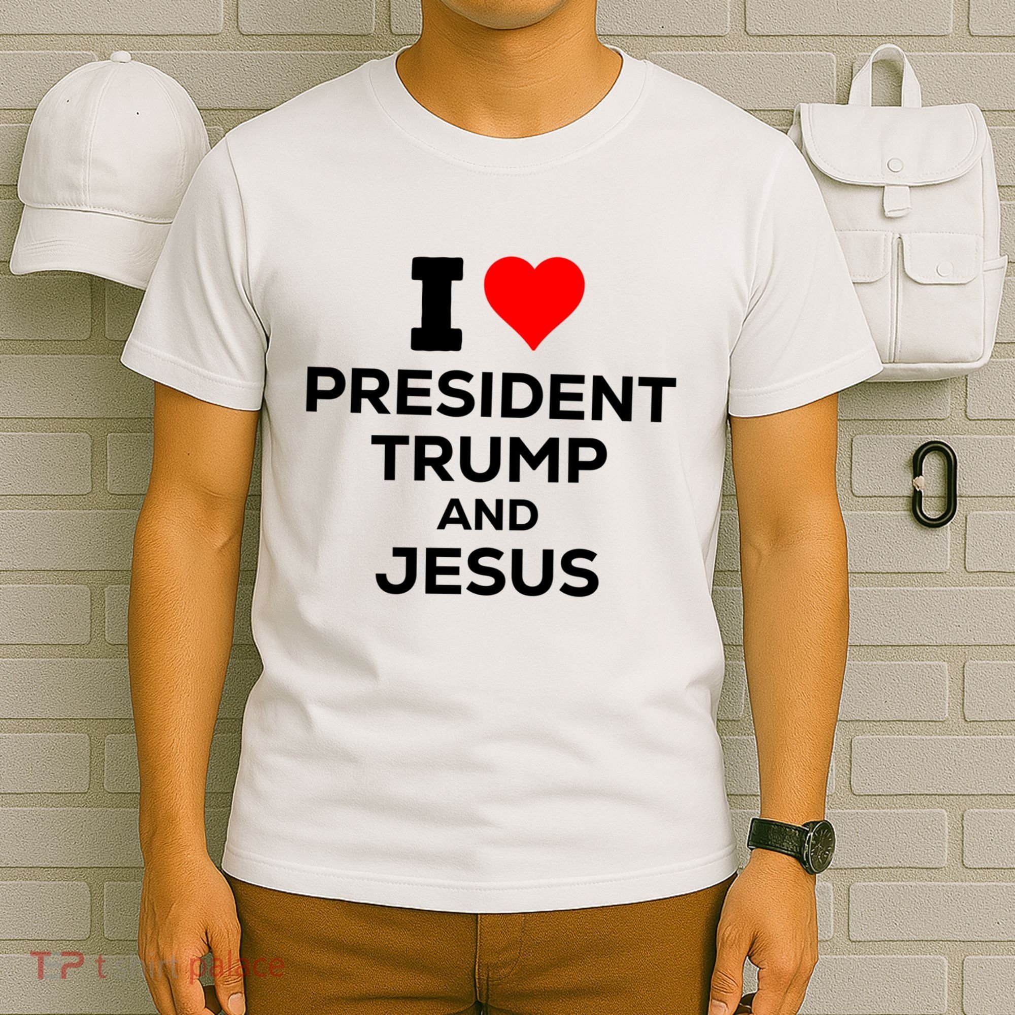 I Heart President Trump And Love Jesus T-Shirt