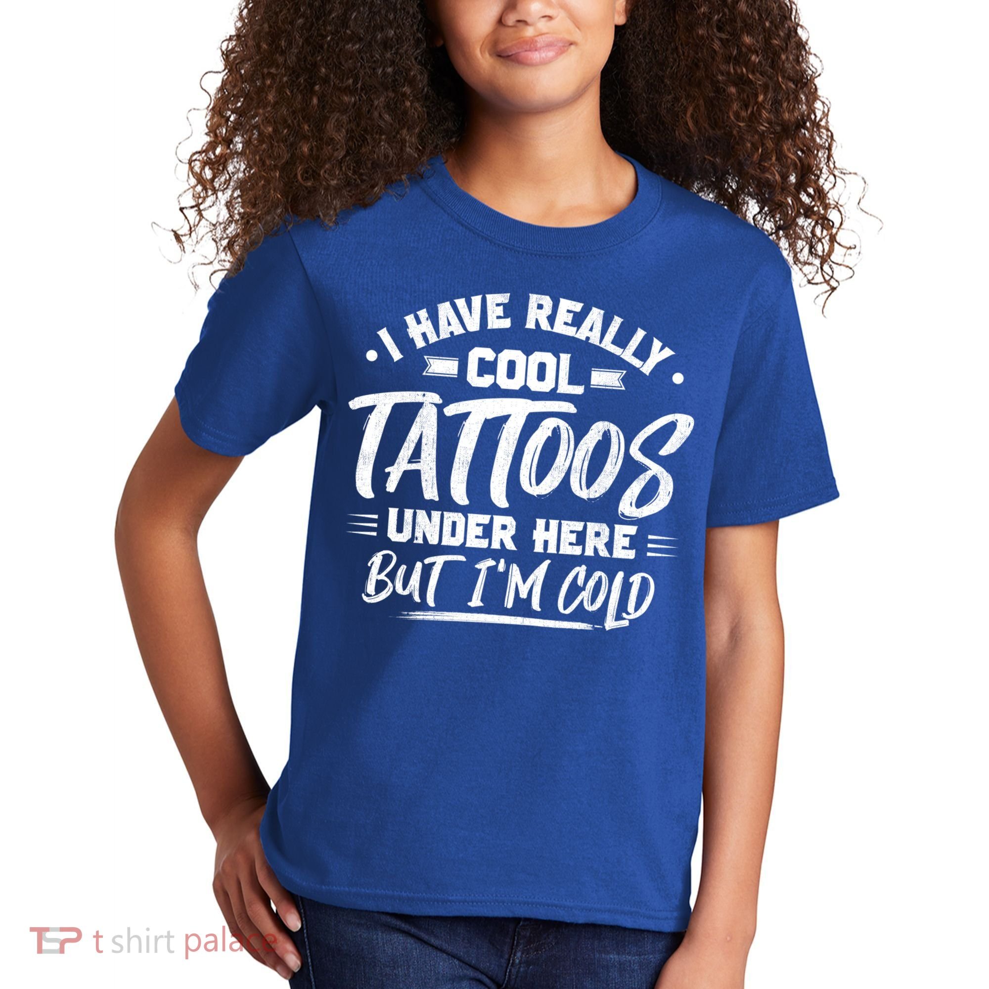 I Have Really Cool Tattoos Under Here Tattoo Artist Great Gift Kids T-Shirt
